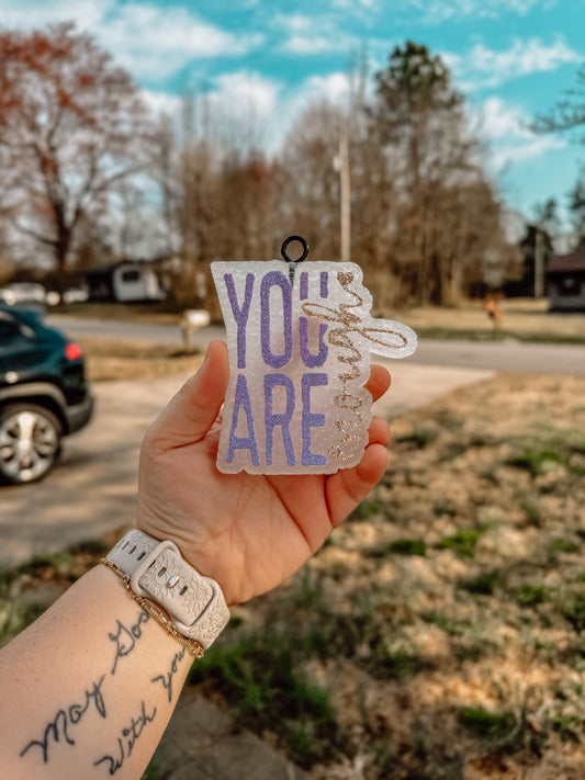 You are Enough Freshie
